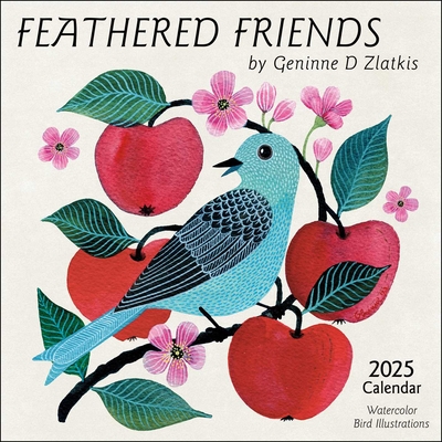 Feathered Friends 2025 Wall Calendar: Watercolor Bird Illustrations By Geninne Zlatkis - Zlatkis, Geninne D.