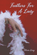 Feathers for a Lady
