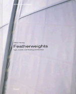 Featherweights: Light, Mobile, and Floating Architecture
