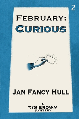 February: Curious - Hull, Jan Fancy