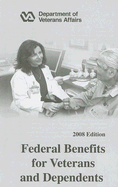 Federal Benefits for Veterans and Dependents