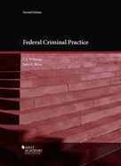 Federal Criminal Practice