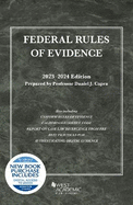 Federal Rules of Evidence, with Faigman Evidence Map, 2023-2024 Edition