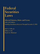 Federal Securities Laws: Selected Statutes, Rules and Forms, 2020-2021 Edition