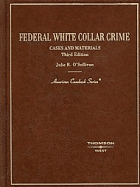 Federal White Collar Crime: Cases and Materials