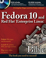 Fedora 10 and Red Hat Enterprise Linux Bible