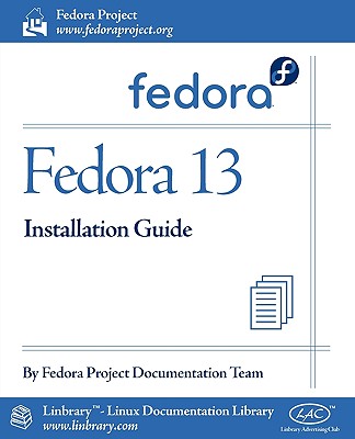 Fedora 13 Installation Guide - Fedora Documentation Project