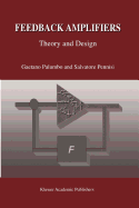 Feedback Amplifiers: Theory and Design