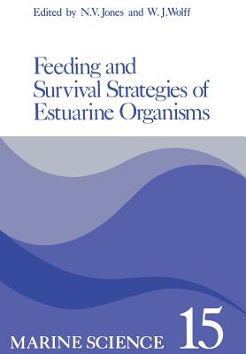 Feeding and Survival Srategies of Estuarine Organisms - Jones