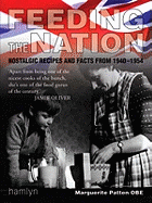 Feeding the Nation: Nostalgic Recipes and Facts from 1940-1954