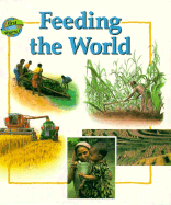 Feeding the World - Amos, Janine, and Wilson