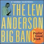 Feelin' Good, Yeah - Lew Anderson Big Band