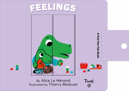 Feelings: A Pull-The-Tab Book