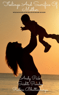 Feelings And Sacrifice Of Mother