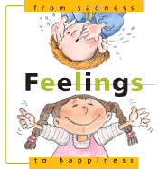 Feelings: From Sadness to Happiness - Roca, Nuria