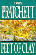 Feet Of Clay: Discworld: The City Watch Collection - Pratchett, Terry