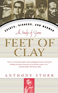 Feet of Clay: Saints, Sinners, and Madmen: A Study of Gurus
