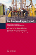 Fehlzeiten-Report 2006: Chronische Krankheiten