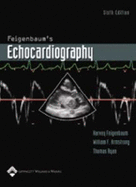 Feigenbaum's Echocardiography - Feigenbaum, Harvey, MD, and Armstrong, William F, MD, and Ryan, Thomas, Reverend, Jr.