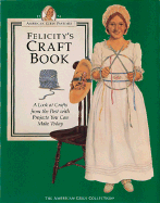 Felicitys Craftbook - Pleasant Company