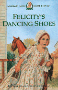 Felicity's Dancing Shoes - Tripp, Valerie