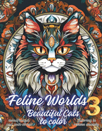 Feline Worlds 3: Beautiful Cats to color
