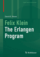 Felix Klein: The Erlangen Program