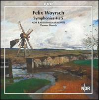Felix Woyrsch: Symphonies 4 & 5 - Nikolai Schneider (cello); NDR Radio Philharmonic Orchestra; Thomas Dorsch (conductor)