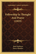 Fellowship in Thought and Prayer (1919)