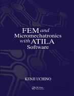 FEM and Micromechatronics with ATILA Software