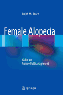 Female Alopecia: Guide to Successful Management