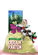 Female Force: Dolly Parton - Bonus Holiday Edition