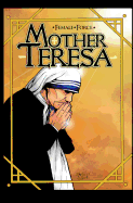 Female Force: Mother Teresa- A Graphic Novel