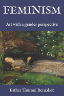 Feminism: Art with a gender perspective