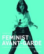 Feminist Avant-Garde of the 1970s