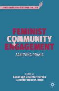 Feminist Community Engagement: Achieving Praxis