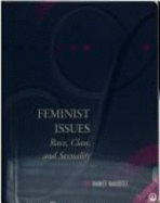 Feminist Issues: Race, Class, and Sexuality