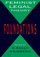 Feminist Legal Theory: Foundations