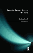 Feminist Perspectives on the Body