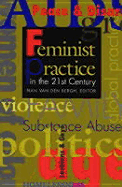 Feminist Practice in the 21st Century - Van Den Bergh, Nan