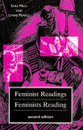 Feminist Readings/Feminists Reading - Mills, Sara, and Pearce, Lynne