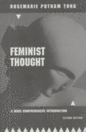 Feminist Thought: A More Comprehensive Introduction, Second Edition - Tong, Rosemarie Putnam