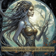 Femmes Elfes de Magie et d'Intrigue: #1