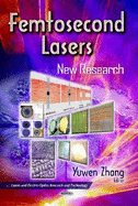 Femtosecond Lasers: New Research