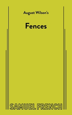 Fences - Wilson, August