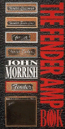 Fender Amp Book (Cloth) - Morrish, John