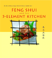 Feng Shui and the 5-Element Kitchen
