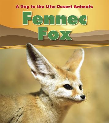 Fennec Fox - Ganeri, Anita