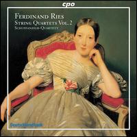 Ferdinand Ries: String Quartets, Vol. 2 - Schuppanzigh-Quartett