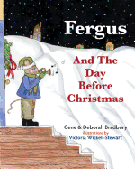 Fergus and The Day Before Christmas